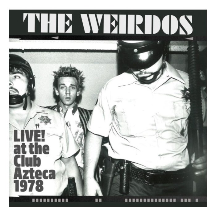 WEIRDOS - LIVE! AT THE CLUB AZTECA 1978 (CLEAR RED VINYL) (I)