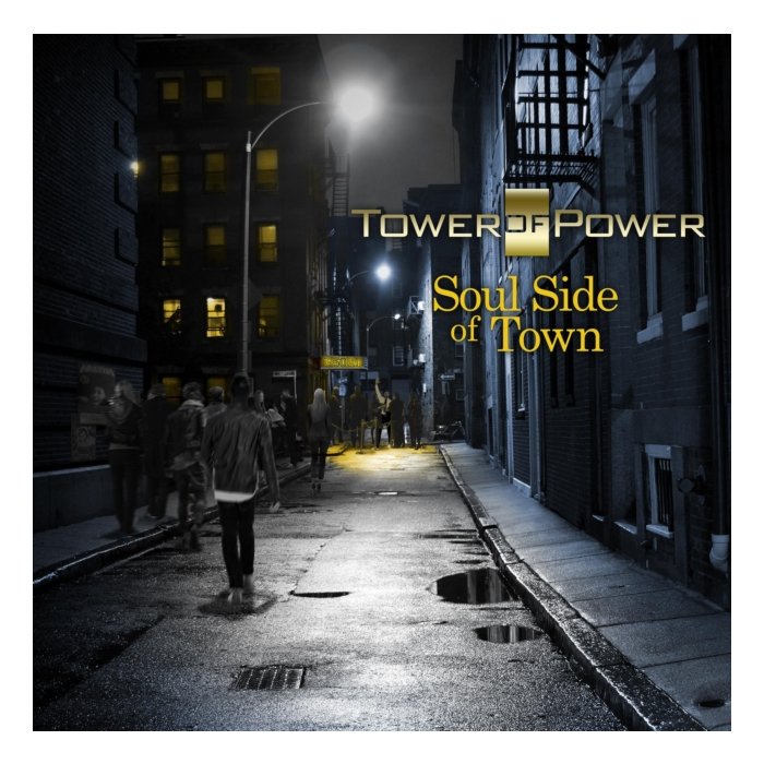 TOWER OF POWER - SOUL SIDE OF TOWN