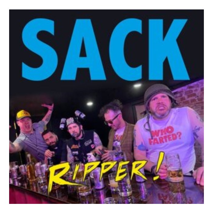 SACK - RIPPER!