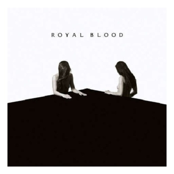 ROYAL BLOOD - HOW DID WE GET SO DARK? (180G)