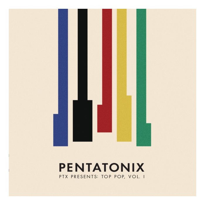 PENTATONIX - PTX PRESENTS: TOP POP