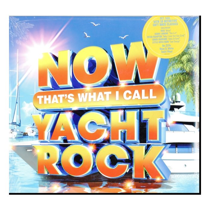 VARIOUS ARTISTS - NOW YACHT ROCK (BLUE & WHITE SWIRL VINYL)