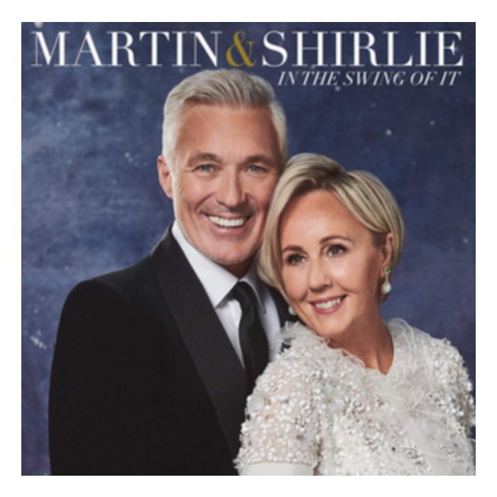 MARTIN & SHIRLIE - IN THE SWING OF IT