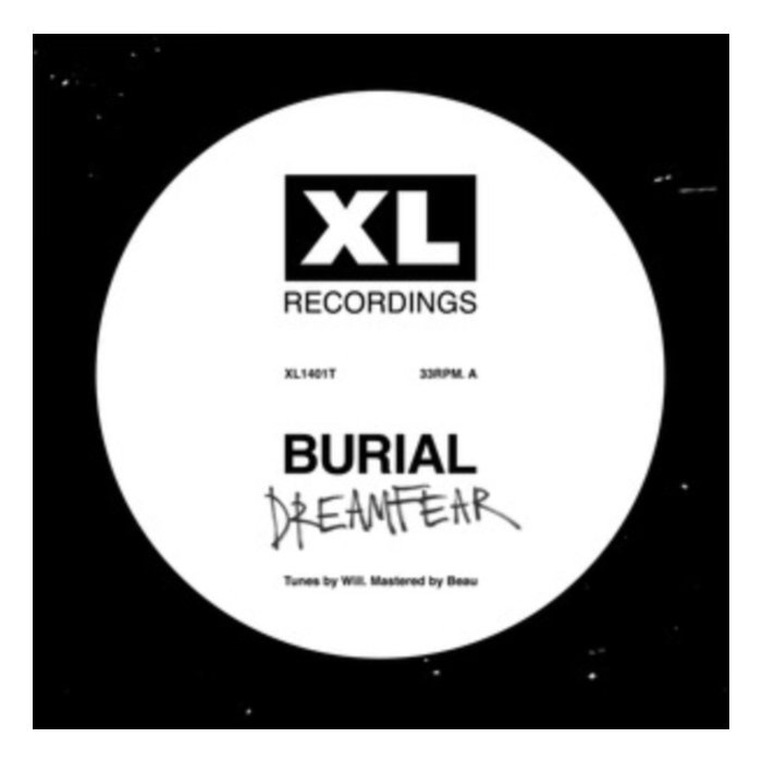 BURIAL - DREAMFEAR/BOY SENT FROM ABOVE