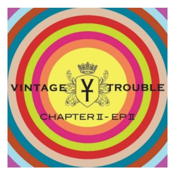 VINTAGE TROUBLE - CHAPTER II