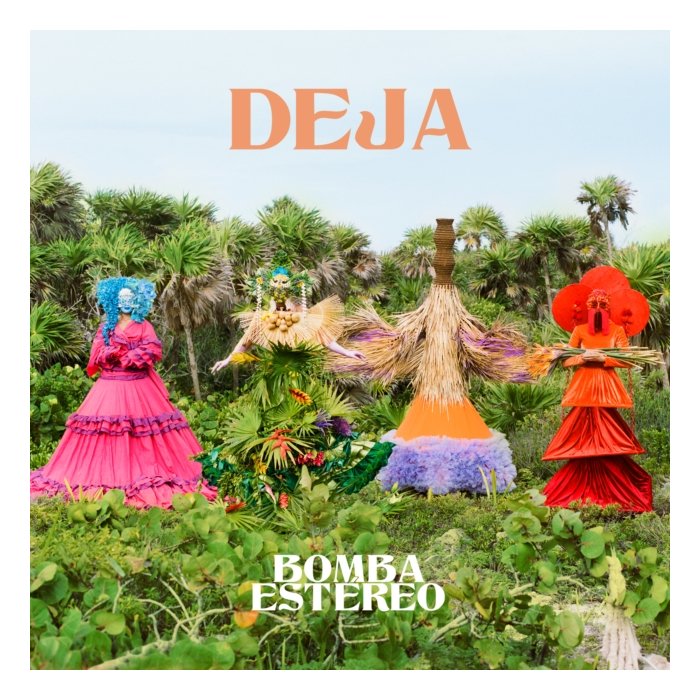 BOMBA ESTEREO - DEJA (2LP/150G)