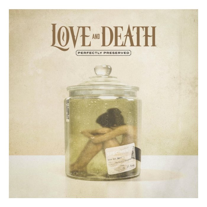 LOVE & DEATH - PERFECTLY PRESERVED (GOLD W/ BLACK MARBLE VINYL/180G) (I)