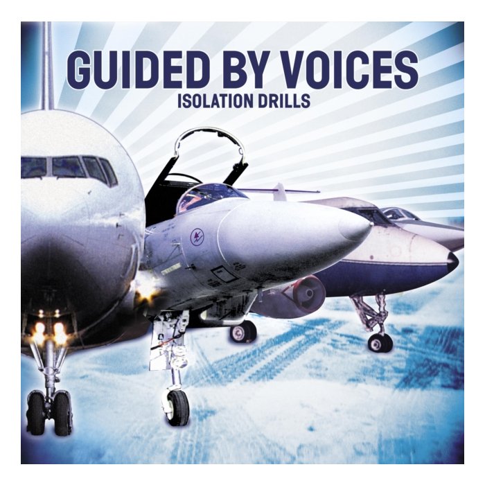 GUIDED BY VOICES - ISOLATION DRILLS (20TH ANNIVERSARY REMASTER/2LP/45 RPM/180G)