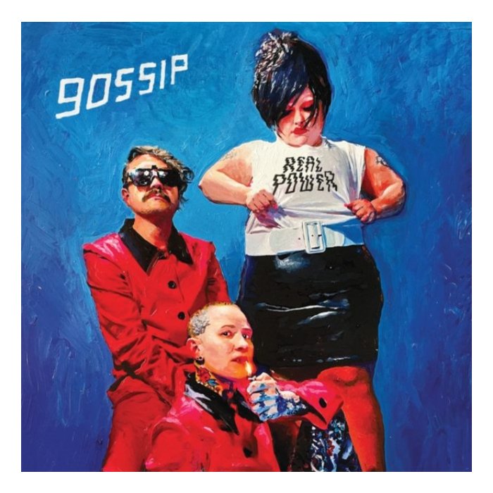 GOSSIP - REAL POWER