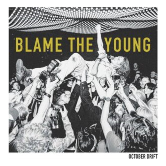 OCTOBER DRIFT - BLAME THE YOUNG (CLEAR VINYL/180G)