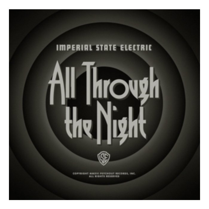 IMPERIAL STATE ELECTRIC - ALL THROUGH THE NIGHT