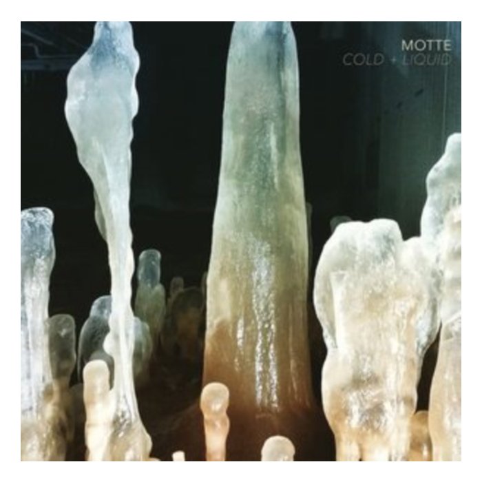 MOTTE - COLD & LIQUID