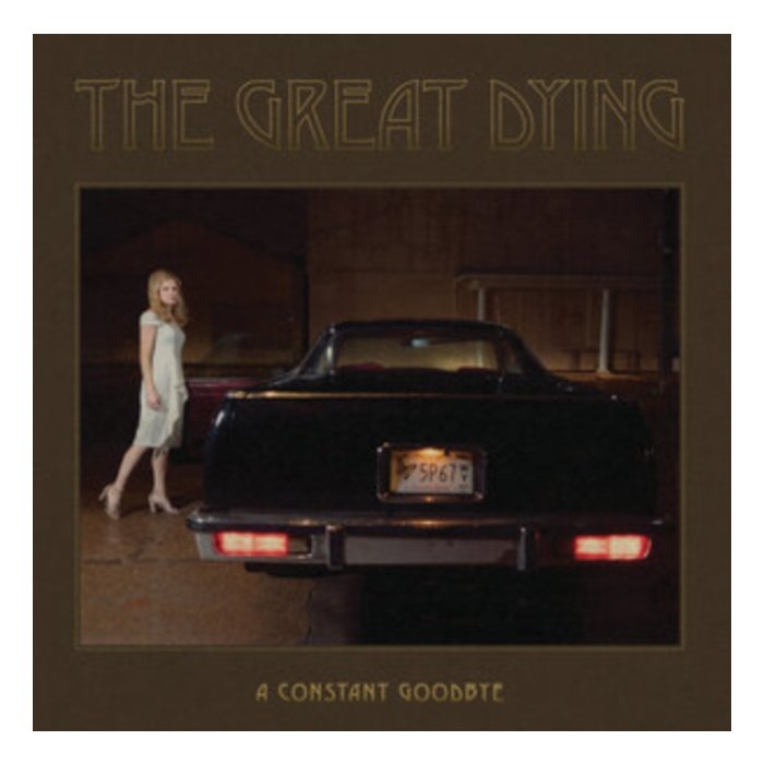 GREAT DYING - CONSTANT GOODBYE