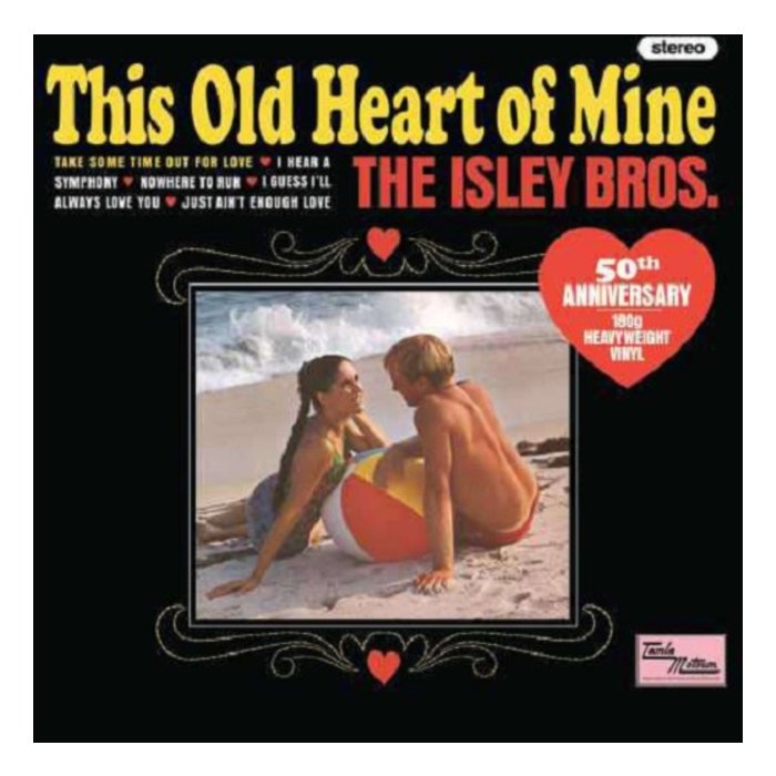 ISLEY BROTHERS - THIS OLD HEART OF MINE