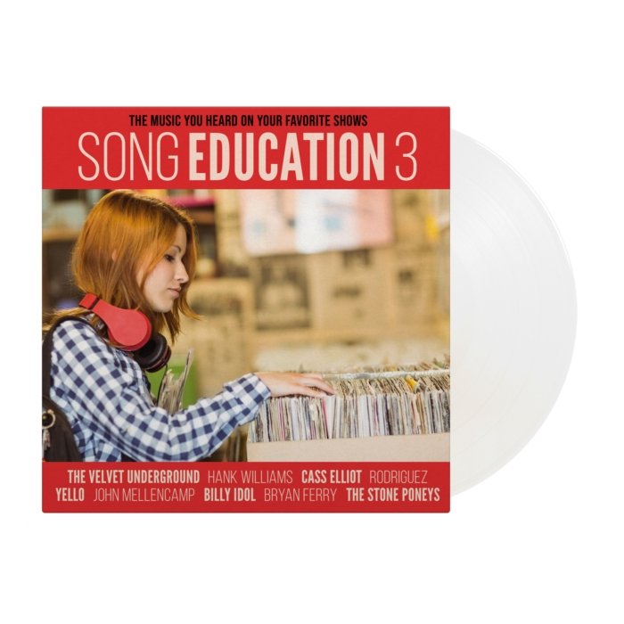 VARIOUS ARTISTS - SONG EDUCATION 3 (THE MUSIC YOU HEARD ON YOUR FAVORITE SHOWS) (SOLID WHITE VINYL/180G)