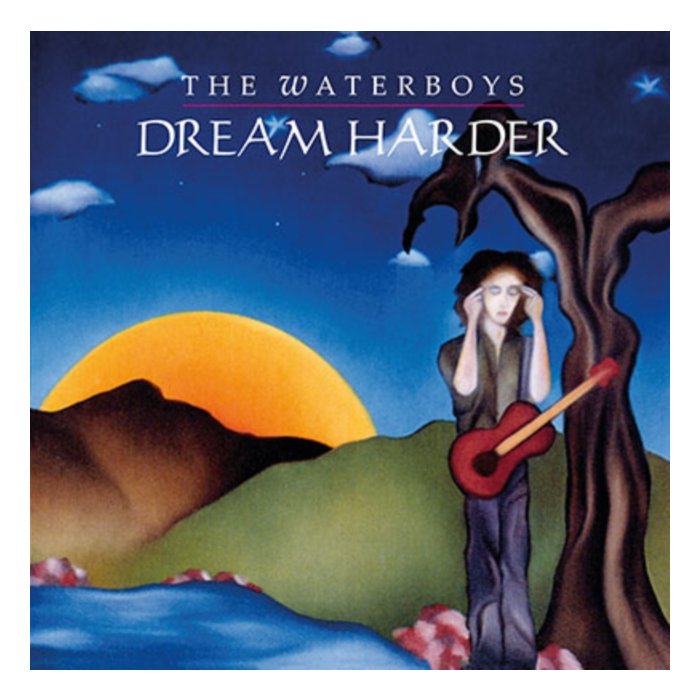 WATERBOYS - DREAM HARDER (180G)