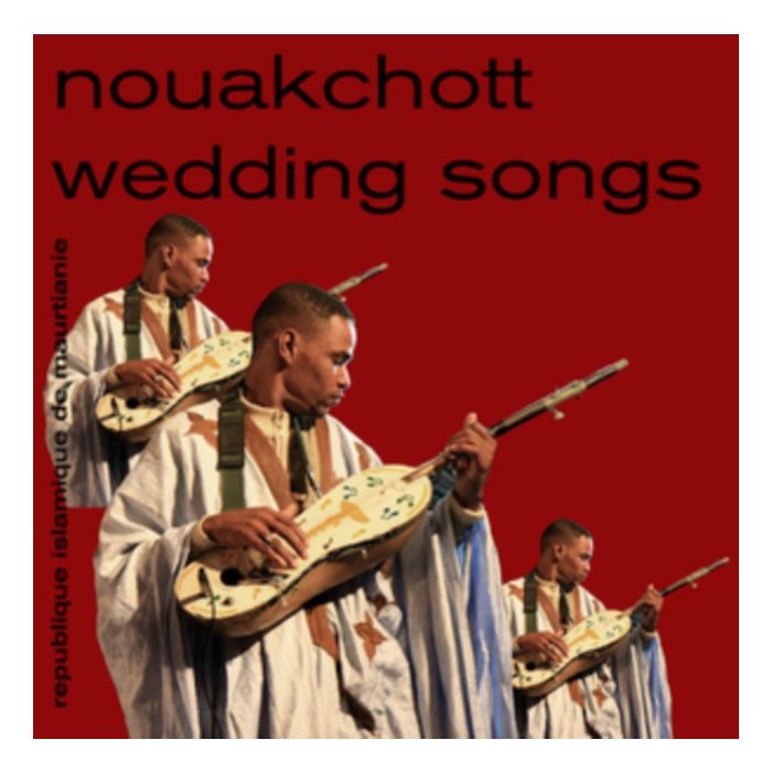 VARIOUS ARTISTS - NOUAKCHOTT WEDDING SONGS