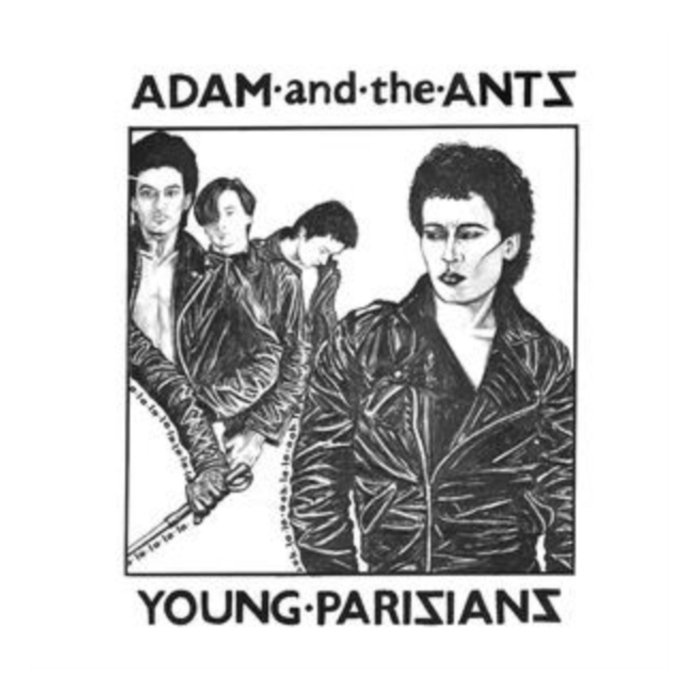 ADAM & THE ANTS - YOUNG PARISIANS