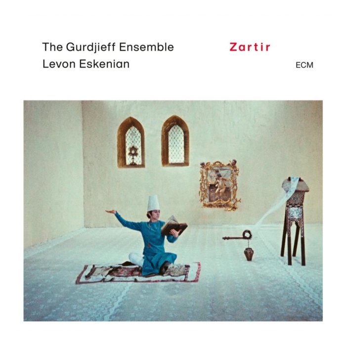 GURDJIEFF ENSEMBLE & LEVON ESKENIAN - ZARTIR