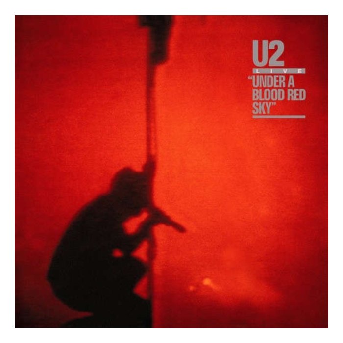 U2 - UNDER A BLOOD RED SKY