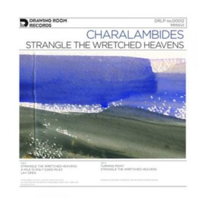 CHARALAMBIDES - STRANGLE THE WRETCHED HEAVENS