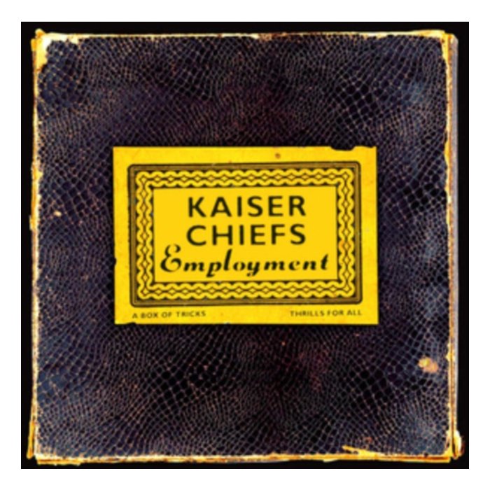 KAISER CHIEFS - EMPLOYMENT