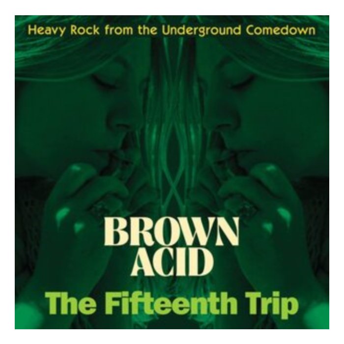 VARIOUS ARTISTS - BROWN ACID: THE FIFTEENTH TRIP