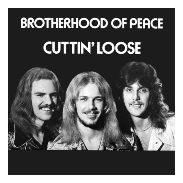 BROTHERHOOD OF PEACE - CUTTIN LOOSE