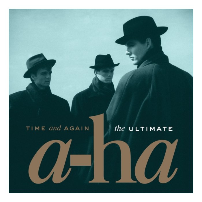 A-HA - TIME & AGAIN: THE ULTIMATE A-HA