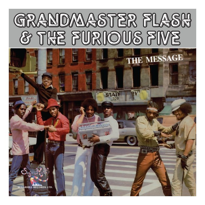 GRANDMASTER FLASH & THE FURIOUS FIVE - MESSAGE