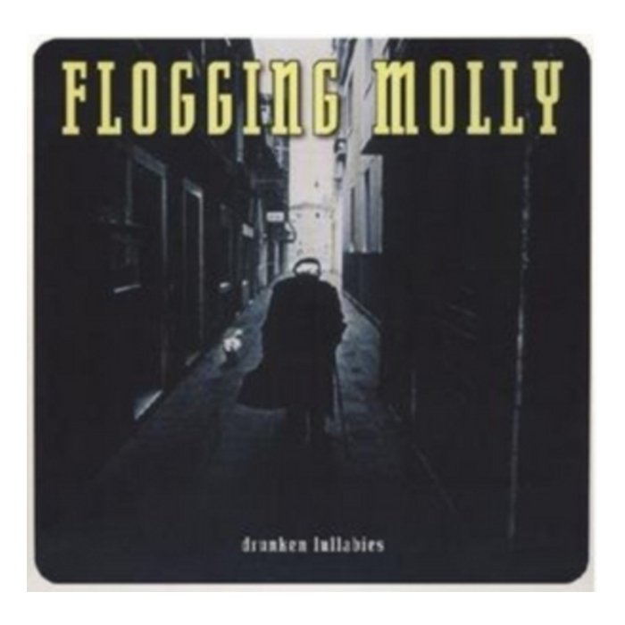 FLOGGING MOLLY - DRUNKEN LULLABIES