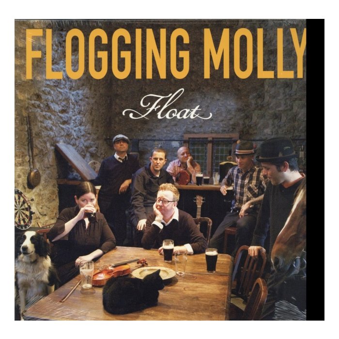 FLOGGING MOLLY - FLOAT