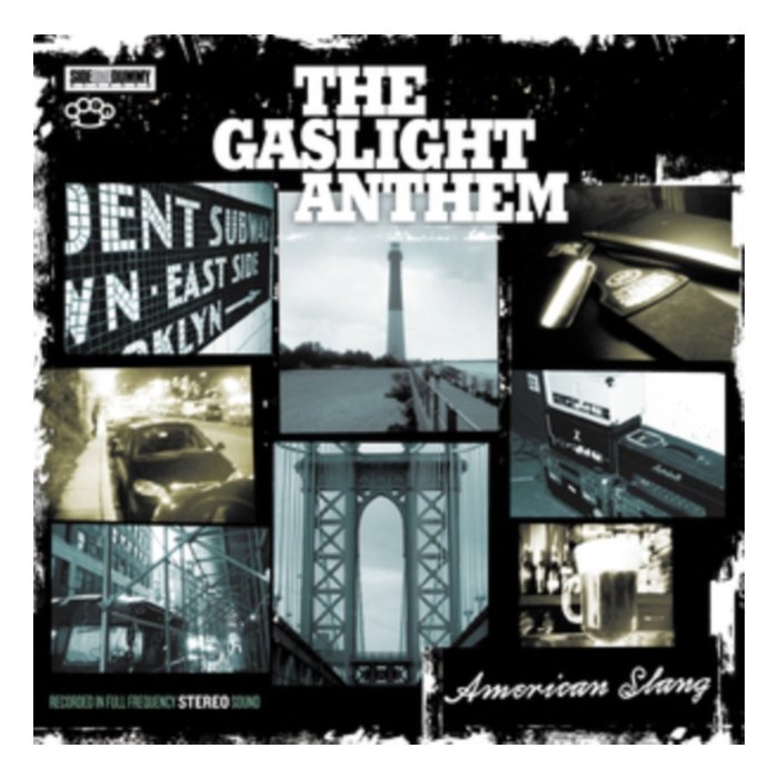 GASLIGHT ANTHEM - AMERICAN SLANG