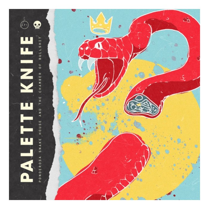 PALETTE KNIFE - PONDEROSA SNAKE HOUSE & THE CHAMBER OF BULLSHIT (LIMITED EDITION/LEMONADE VINYL)