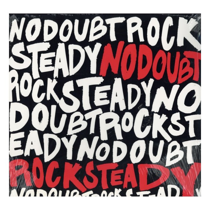 NO DOUBT - ROCK STEADY