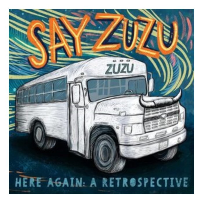 SAY ZUZU - HERE AGAIN: A RETROSPECTIVE (1994-2002) (2LP)