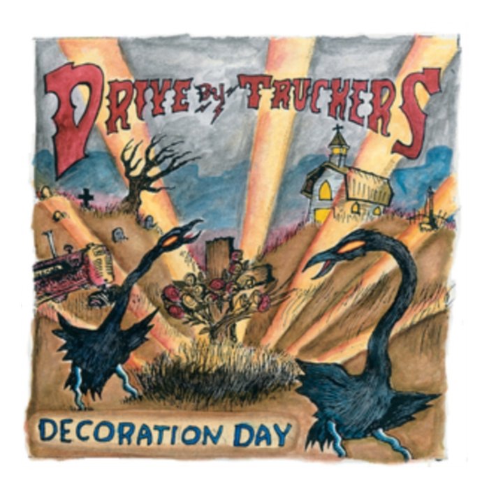 DRIVE-BY TRUCKERS - DECORATION DAY