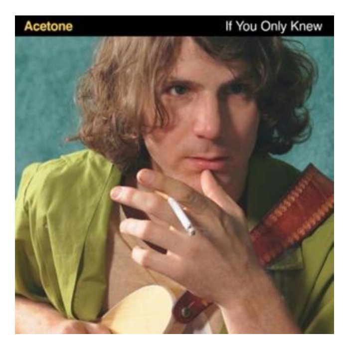 ACETONE - IF YOU ONLY KNEW (2LP)