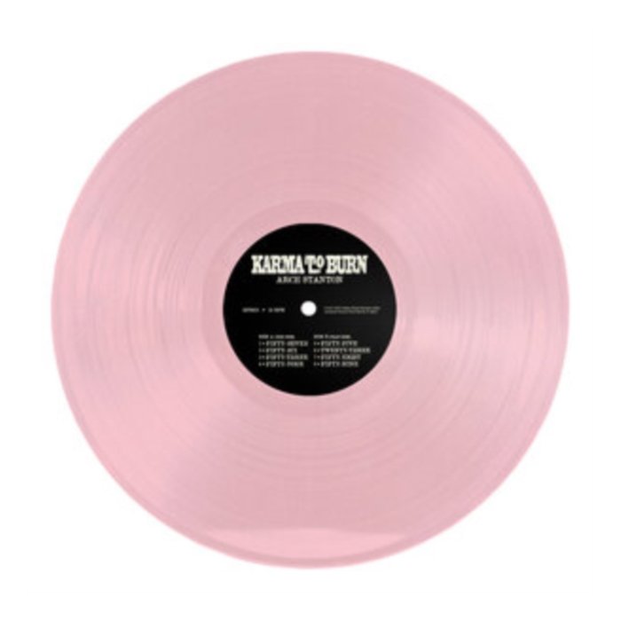 KARMA TO BURN - ARCH STANTON (PINK VINYL)