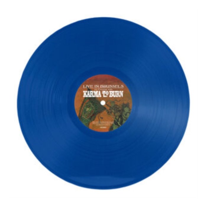 KARMA TO BURN - LIVE IN BRUSSELS (BLUE VINYL)