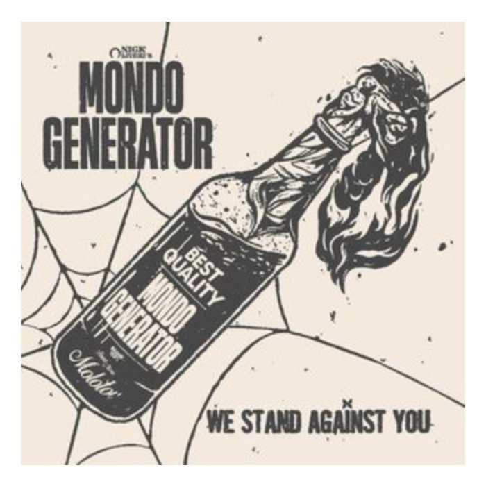 MONDO GENERATOR - WE STAND AGAINST YOU