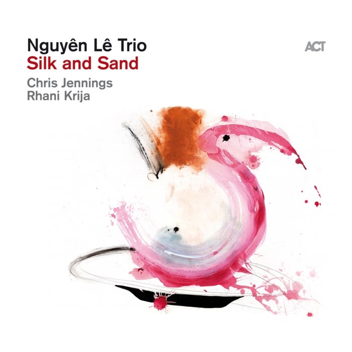 NGUYEN LE TRIO - SILK & SAND