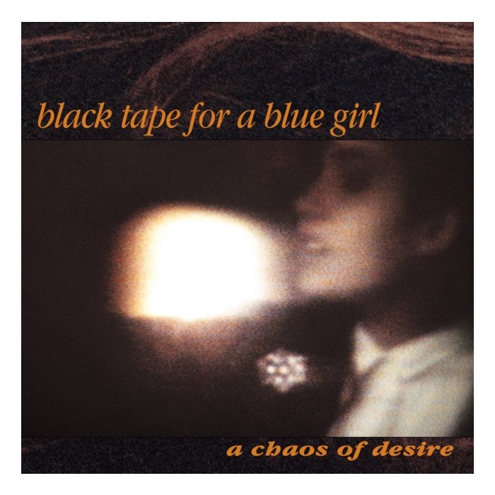 BLACK TAPE FOR A BLUE GIRL - CHAOS OF DESIRE (2022 REMASTER) (2LP)