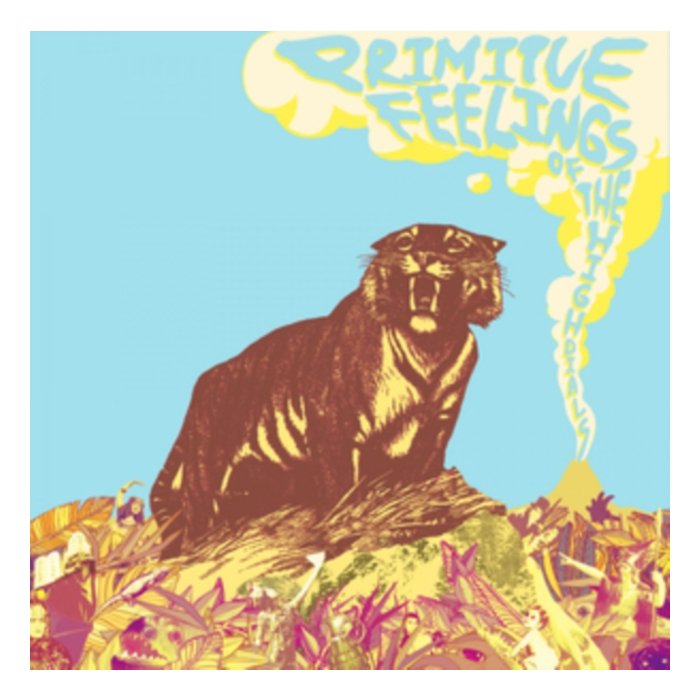 HIGH DIALS - PRIMITIVE FEELINGS (180G)