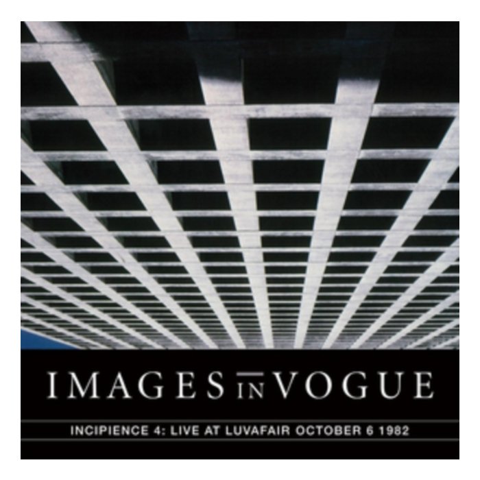 IMAGES IN VOGUE - LIVE AT LUVAFAIR OCTOBER 6TH