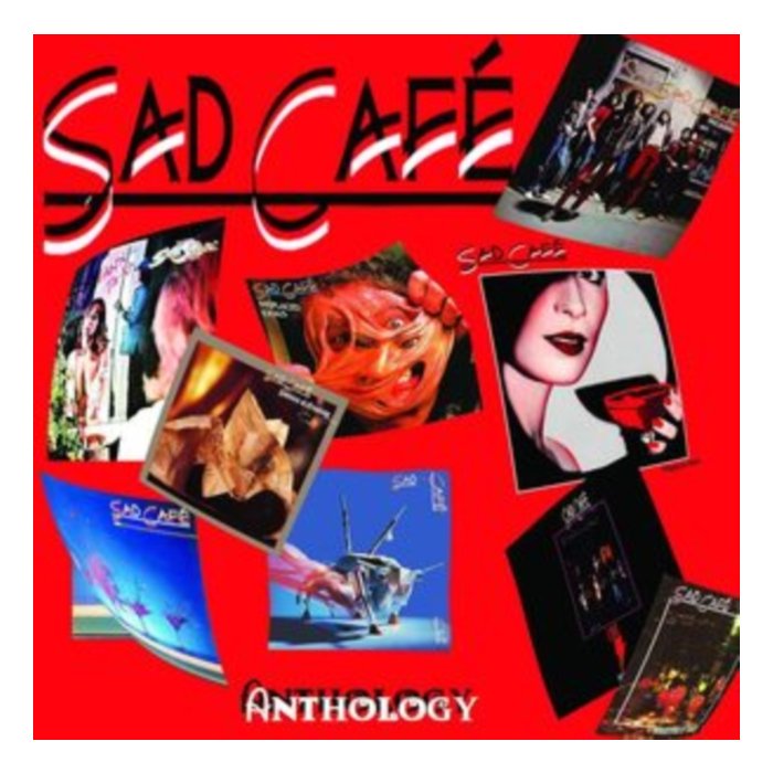 SAD CAFE - ANTHOLOGY