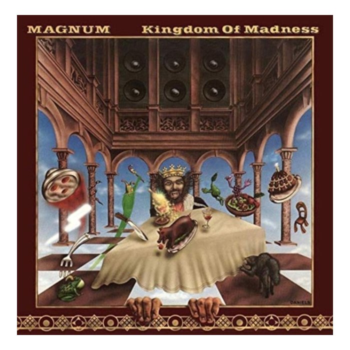 MAGNUM - KINGDOM OF MADNESS