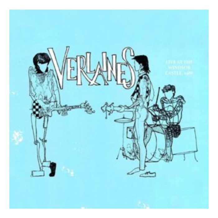 VERLAINES - LIVE AT THE WINDSOR CASTLE