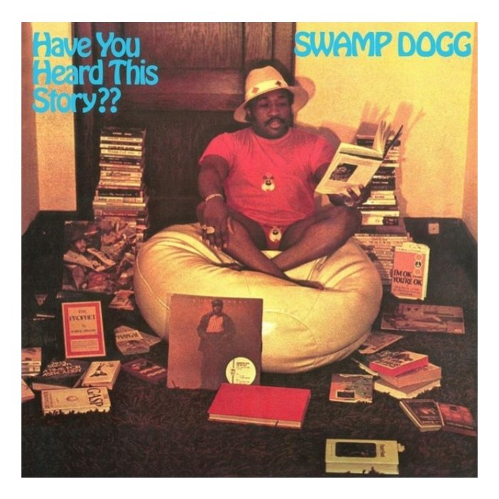 SWAMP DOGG - HAVE YOU HEARD THIS STORY? (CLEAR GREEN VINYL)