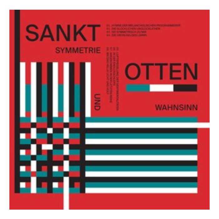 SANKT OTTEN - SYMMETRIE UND WAHNSINN (180G)